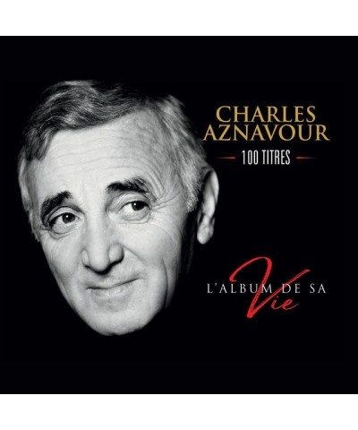 Charles Aznavour L'ALBUM DE SA VIE: 100 TITLES CD $13.86 CD