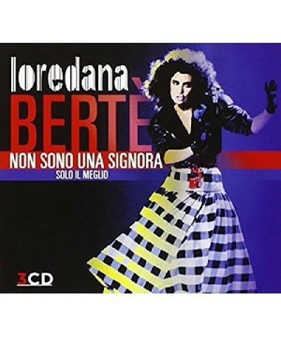 Loredana Bertè NON SONO UNA SIGNORA: SOLO IL MEGLIO CD $29.36 CD