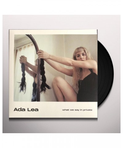 Ada Lea what we say in private Vinyl Record $9.87 Vinyl