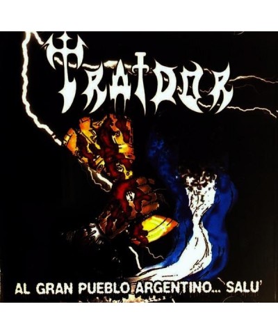 Traidor AL GRAN PUEBLO ARGENTINO SALU CD $12.90 CD