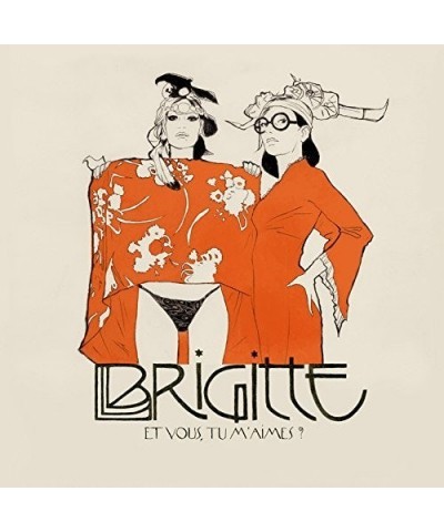 Brigitte ET VOUS TU M'AIMES? Vinyl Record $5.75 Vinyl