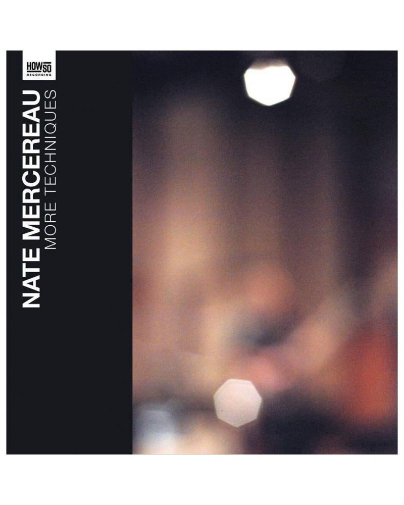 Nate Mercereau More Techniques Vinyl Record $10.49 Vinyl