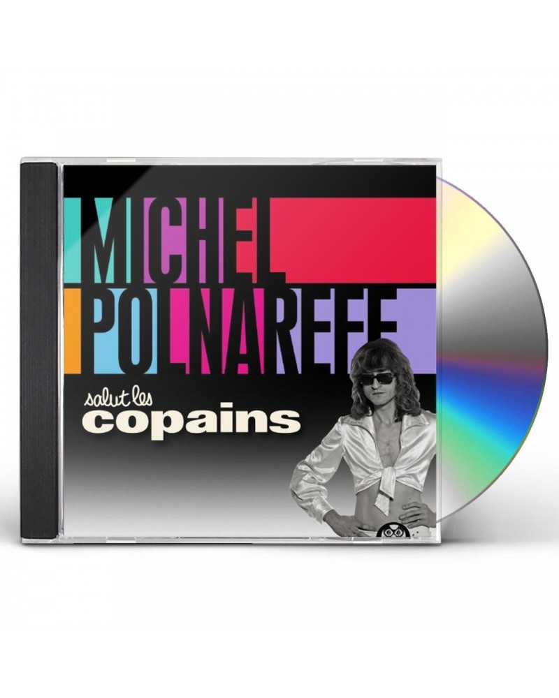 Michel Polnareff SALUT LES COPAINS CD $6.92 CD