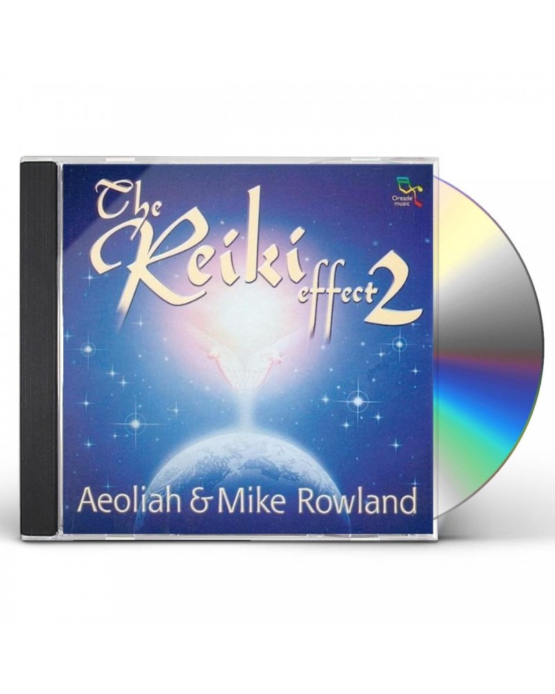 Aeoliah / Mike Rowland REIKI EFFECT 2 CD $9.81 CD