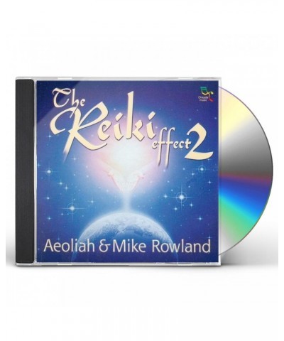 Aeoliah / Mike Rowland REIKI EFFECT 2 CD $9.81 CD