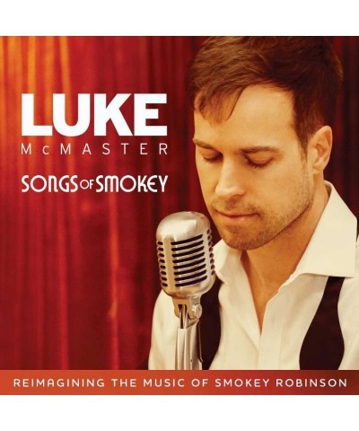 Luke McMaster Songs Of Smokey CD $11.88 CD