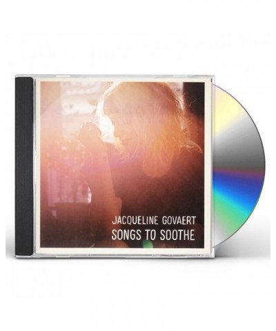 Jacqueline Govaert SONGS TO SOOTHE CD $3.83 CD