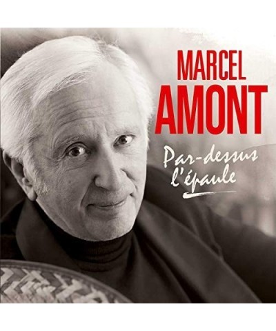 Marcel Amont PAR-DESSUS L'EPAULE CD $13.46 CD