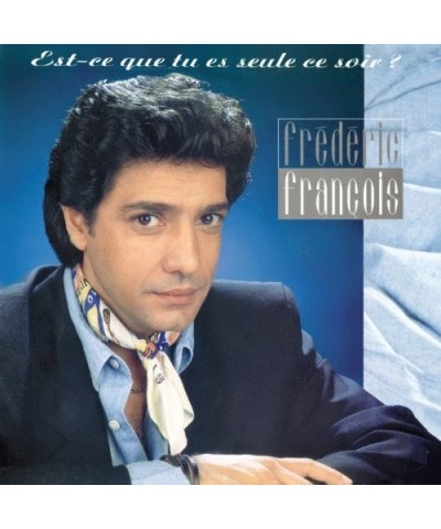 Frédéric François EST-CE QUE TU ES SEULE CE SOIR CD $39.14 CD