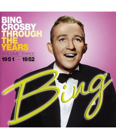 Bing Crosby THROUGH THE YEARS VOLUME 3 CD $8.17 CD