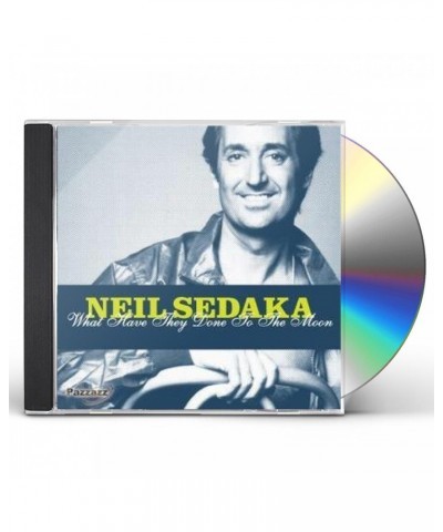 Neil Sedaka WHAT HAVE THEY DONE TO THE MOON CD $14.61 CD