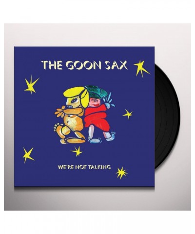 The Goon Sax We're Not Talking Vinyl Record $14.17 Vinyl