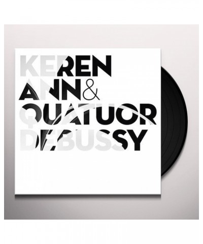 Keren Ann / Quatuor Debussy Keren Ann & Quatuor Debussy Vinyl Record $8.75 Vinyl