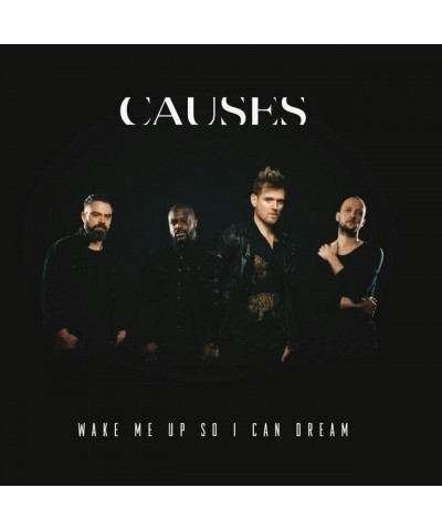 Causes WAKE ME UP SO I CAN DREAM CD $9.58 CD