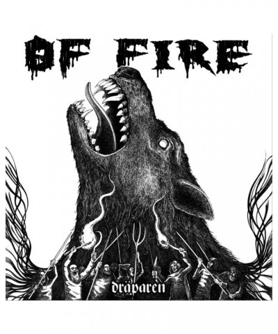 Of fire DRAPAREN CD $14.25 CD